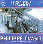 Philippe Timsit - Le chanteur de varits