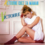 Victoire - Retourne chez ta maman