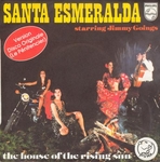 Santa Esmeralda - The house of the rising sun
