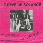 Magnolia - Le rve de Solange