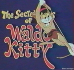 Howard Morris, Jane Webb & Allan Melvil - The secret lives of Waldo kitty