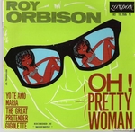 Roy Orbison - Oh ! Pretty woman
