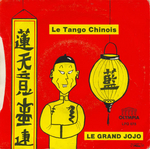Grand Jojo - Le tango chinois