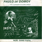 Paulo de Domoy - Noël sans papa