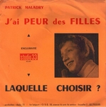 Patrick Maladry - J'ai peur des filles