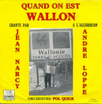 Jean Narcy et Andr� Loppe - Quand on est Wallon