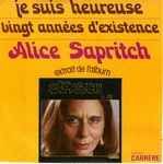 Alice Sapritch - Je suis heureuse