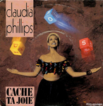 Claudia Phillips - Cache ta joie