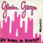 Glacier Georges - Les dames de Rochefort