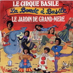 La Bande à Basile - Le cirque Basile