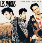 Les Avions - Tous ces visages
