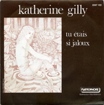 Katherine Gilly - Je n'ai pas l'âge de vous aimer