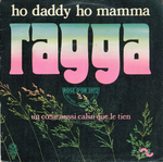 Ragga - Ho daddy ho mamma