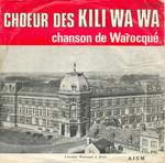 Ch&oelig;ur des Kili Wa Wa - Chanson de Warocqu�
