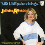 Juliette Alisson - Baby love (pas facile la drague)