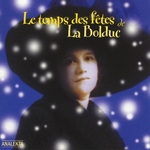 La Bolduc - Voil le Pre Nol qui nous arrive