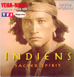 Indiens Sacred Spirit - Yeha-Noha