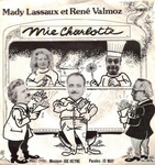 Mady Lassaux et René Valmoz - Mie Charlotte