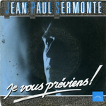 Jean-Paul Sermonte - Je vous prviens