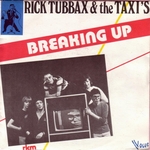 Rick Tubbax & The Taxi's - Breaking up