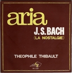 Théophile Thibault - Aria (la nostalgie)