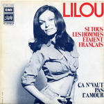 Lilou - Si tous les hommes taient franais