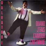 Salvatore - Quand j'fais l'amour, j'm'ennuie