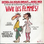 Roland Giraud, Michèle Brousse & Maurice Risch - Dites, ça vous dirait… avec moi (Vive les femmes !)