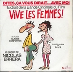 Roland Giraud, Michle Brousse & Maurice Risch - Dites, a vous dirait… avec moi (Vive les femmes !)