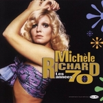 Michèle Richard - Je veux t'aimer