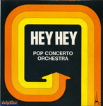 Pop Concerto Orchestra - Hey hey