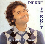 Pierre Perret - Les coups au cœur