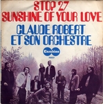 Claude Robert et son orchestre - Sunshine of your love