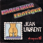 Jean Laurent - Parenthse rotique