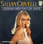 Sylvia Crivelli - Croque-moi tout de suite