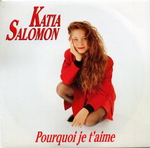 Katia Salomon - Pourquoi je t'aime