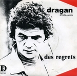 Dragan - Des regrets