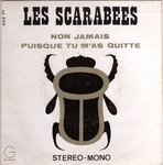Les Scarabes - Non jamais