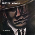 Mister Magot - Comme une bête