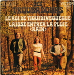 Les Troubadours - Le roi de Tiguidinegugu