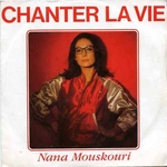 Nana Mouskouri - Chanter la vie