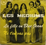 Les Mediums - La fille en blue-jeans