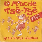 Les joyeux bituriers - La mouche ts-ts