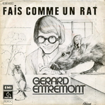 Gérard Entremont - Fais comme un rat