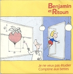 Benjamin et Ritoun - Je ne veux pas �tudier
