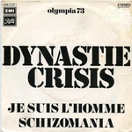Dynastie Crisis - Schizomania