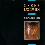 Serge Lascovitch - Nuit sans retour