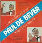 Paul de Bever - C'est une chanson à la con…
