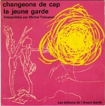 Michel Thvenot - Changeons de cap