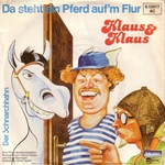 Klaus und Klaus - Da steht ein Pferd auf'm Flur